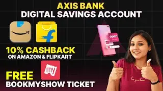 Axis Bank Easy Access Digital Savings Account: Features and Benefits | Detailed Review #amazon