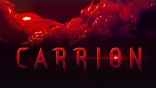 Carrion Sneak Peek &bull; ПРОХОЖДЕНИЕ &bull; Полное