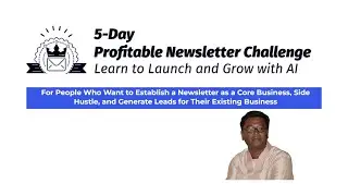 5 Day Profitable Newsletter Challenge: A Comprehensive Review