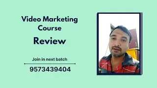 Video Marketing Course Review || Digital Badi