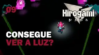 O Santu&aacute;rio da Donzela do Fogo | Hirogami | Parte 09