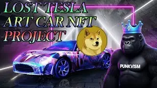 📢 [Lost Tesla Art Car Project 인트로] #tesla #dogecoin #punkvism #테슬라 #nft #LostTeslaArtCarProject