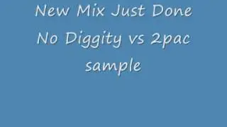 No Diggity Remix 2Pac 2013 J Davies