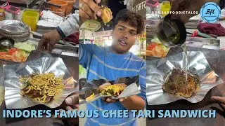 Indore&rsquo;s Famous Ghee Tari Sandwich | Sarfaa Bazar | Indian StreetFood