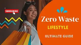 Zero Waste Living Mastering Sustainable Living