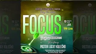 FRIDAY MINI-KESHA || FOCUS || PASTOR LUCKY KULECHO || 23.01.2026