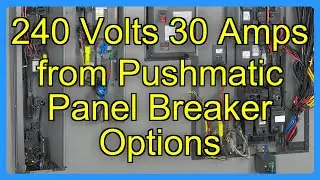 240 Volts 30 Amps from Pushmatic Panel Breaker Options