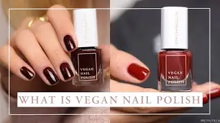 WHAT IS VEGAN NAIL POLISH & MAKE UP I Kia-Charlotta