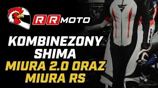 SHIMA MIURA 2.0  oraz SHIMA MIURA RS - kombinezony motocyklowe dla kobiet