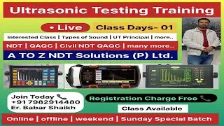 Ultrasonic Testing Class - 01 for NDT, QAQC, Welding, Pipeline Inspection Training..