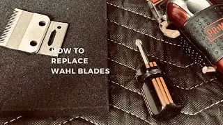 How to replace Wahl clipper blades