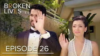 Broken Lives | Episode 26 English Subtitled | @BrokenLivesKirikHayatlar