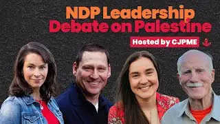 NDP Leadership Debate on Palestine