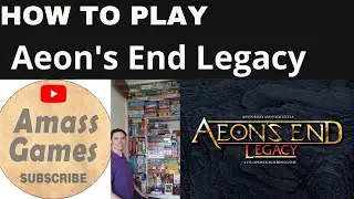 Aeon's End Legacy board game - how to setup play and spoiler free review Indie Boards AmassGames