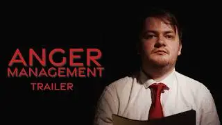 Anger Management - Thriller Short Film Trailer (2024)