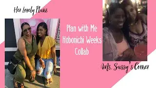 Plan With Me | Hobonichi Weeks | Collaboration | Her Lovely Plans | Ms. Sassy&rsquo;s Corner