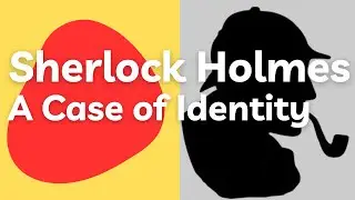 Sherlock Holmes - A Case of Identity - Audiobook in English