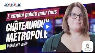 Emploi public &agrave; CHATEAUROUX METROPOLE : bel exemple d'emploi territorial. Myl&egrave;ne, Ing&eacute;nieure Voirie