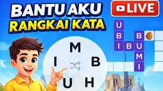 LIVE 🔴 BANTU AKU RANGKAI KATA !