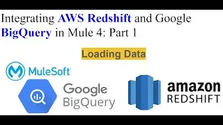 Интеграция AWS Redshift и Google BigQuery в Mule 4