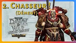 Dawn of War Definitive Edition - Winter Assault Désordre 2. Chasseur ! (Dément)