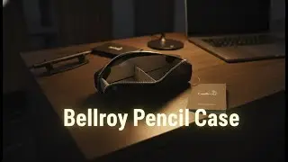 Unboxing the Bellroy Pencil Case  &mdash; Is It Worth It? First Impressions + Review