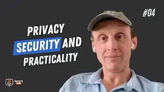 E04 | Alex Korshak (Privacy, Security and Practicality)
