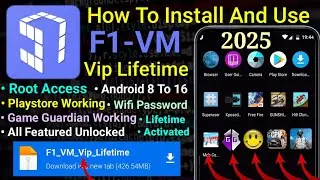 How To Install And Use F1 VM VIP No Root For Any Android || 2025
