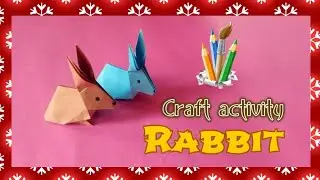 Diy Paper Craft || How To Make Rabbit By Craft Paper || Easy Paper Craft-Rabbit