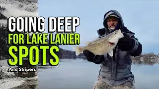 Going Deep For Lake Lanier Spots