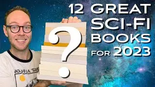 12 SCI-FI BOOKS I'm Going to Read in 2023