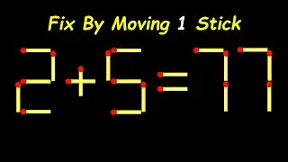 Fix This Equation by Moving JUST ONE Stick – Brain Teaser!