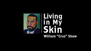 Living in My Skin: William 