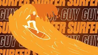 Surfer Guy Hero Web Animation in Adobe After Effects &ndash; Breakdown Timeplapse Process