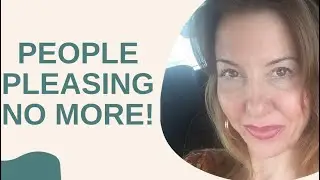 PEOPLE PLEASING NO MORE!