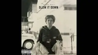 Gnasty Music - Slow It Down (Official Audio)