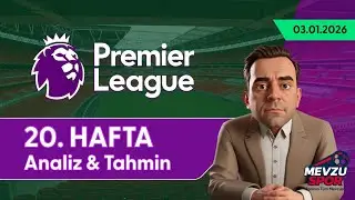 Premier League 20. Hafta ⚽🔥 | Büyük Resim, Kritik Maçlar & Oyun Senaryoları