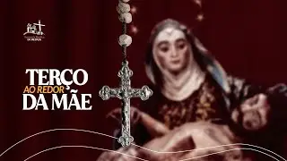 Ao Redor da Mãe | Terço da Piedade | 02/12/2025 #maepiedade
