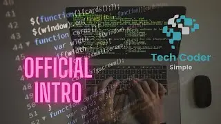 Tech Coder Simple intro