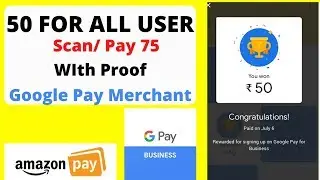 Earn ₹50 All User Paytm , Google Pay / Merchant Trick offer, Amazon New offer Smart technical Tricks