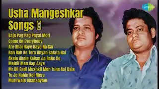 Bollywood Evergreen Hits | Usha Mangeshkar Songs | Baje Pag Pag Payal Mori | Mehfil Men Aap Aaye