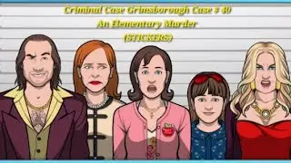 Criminal Case Grimsborough Case # 40: An Elementary Murder (STICKERS)