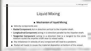 Mixing | Objectives of mixing | Mixtures | Type of mixtures | Liquid Mixing | Mechanism | Equipments