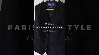 My 10-Item Parisian Capsule Wardrobe #parisianstyle10x10 #parisianstyle #frenchstyle
