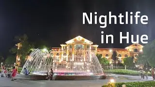 Nightlife in Hue Vietnam