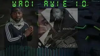 Obrafour Wadi Awie    Tofa Album