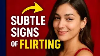 7 Subtle Signs Someone&rsquo;s Flirting With You 😏 (Psychology)