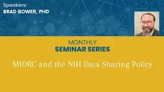 MIDRC and the NIH Data Sharing Policy