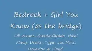 *Full Version* Lloyd, Lil' Wayne, Young Money & Omarion - Bedrock (Girl You Know Bridge)