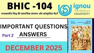 IGNOU BHIC 104 Important Questions Answers for December exam| BHIC 104 Previous Year solution 